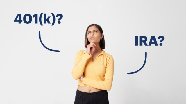 Woman standing in thought with hand on chin, thinking, with “401(k)?” And “IRA?” spelt out in navy blue.